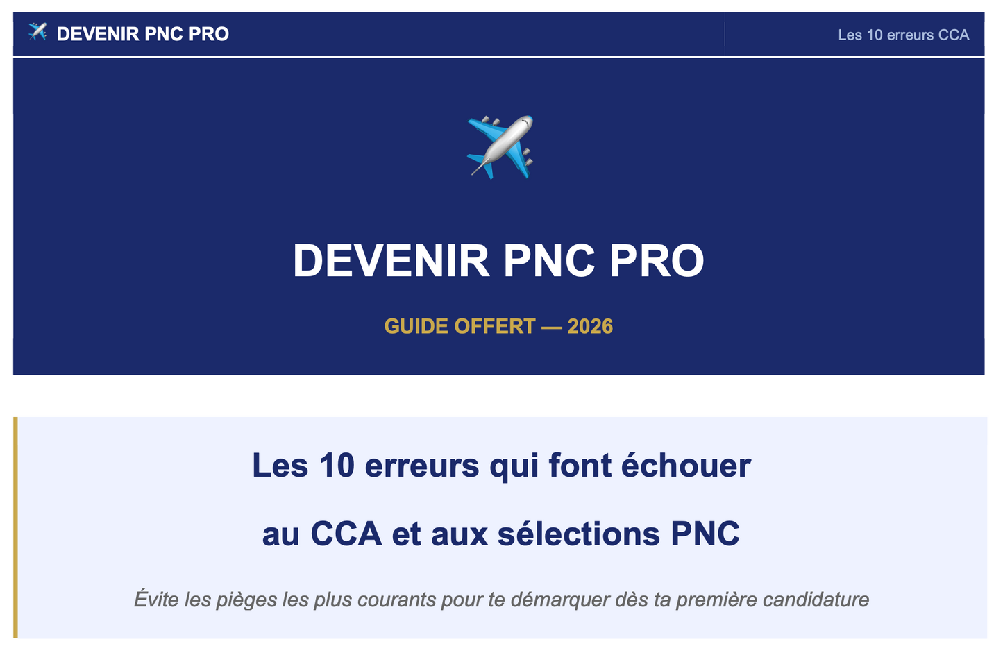 🎁 Les 10 erreurs qui font échouer au CCA et aux sélections PNC